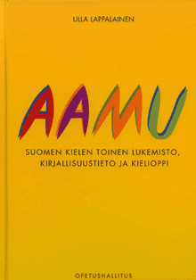 Aamu-suomen kielen toinen lukemisto, kirjallisuustieto ja kielioppi
